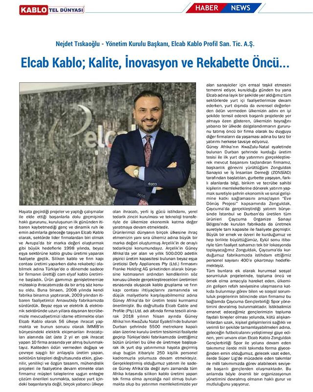 Kablo Tel Dünyası Dergisi'nin Eylül-Ekim sayısında yayınlanan haber metnimiz.
