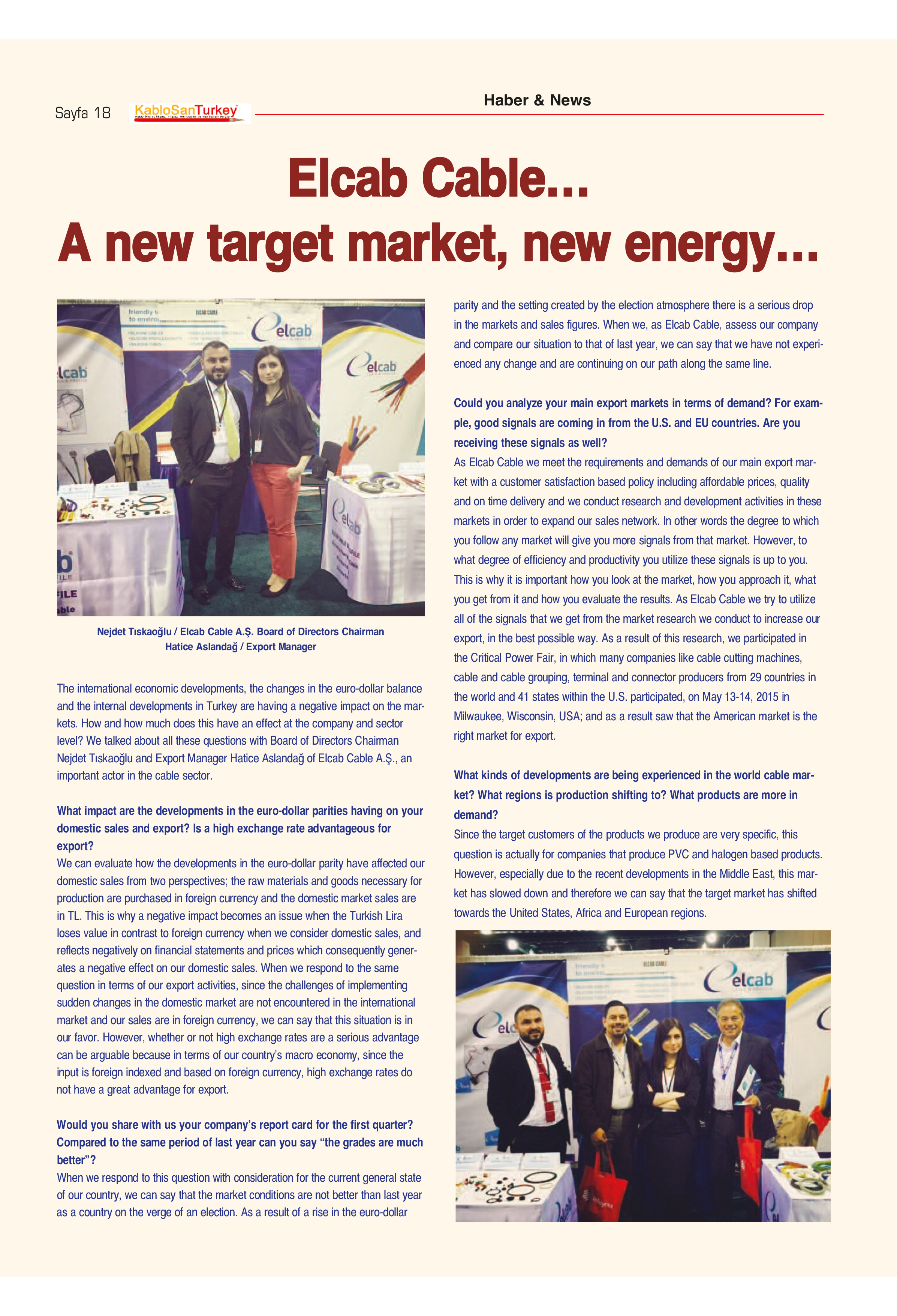 A new target market, new energy...
